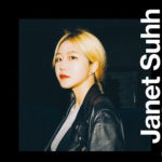 Janet Suhh Profile & Lyrics
