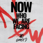 GHOST9 - NOW Who we are facing