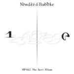 The Best Album 'Needle & Bubble'