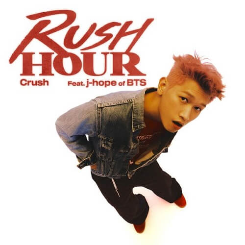 Crush - Rush Hour (Feat. j-hope)