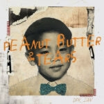DPR IAN - Peanut Butter & Tears